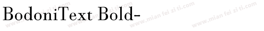 BodoniText Bold字体转换